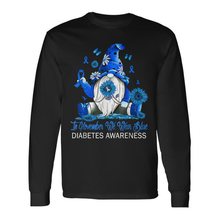 In November We Wear Blue Gnomes Gnomies Diabetes Awareness Men Women Long Sleeve T-Shirt T-shirt Graphic Print