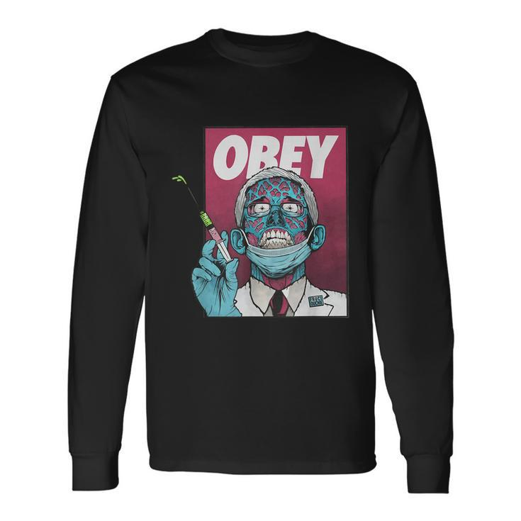 Obey Zombie Fauci Fauci Ouchie Political Tee Shirt Tshirt Long Sleeve T-Shirt