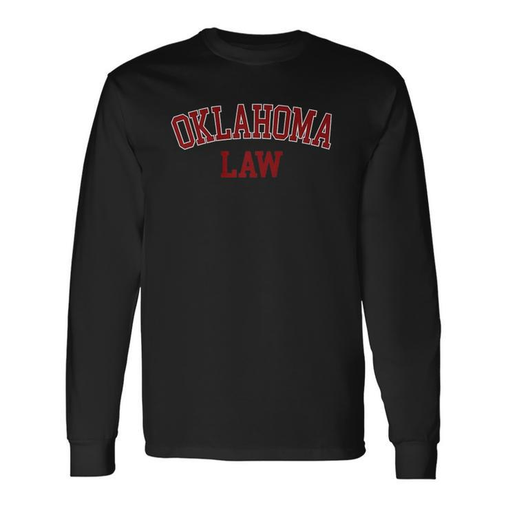 Oklahoma Law Oklahoma Bar Graduate Lawyer College Premium Men Women Long Sleeve T-Shirt T-shirt Graphic Print