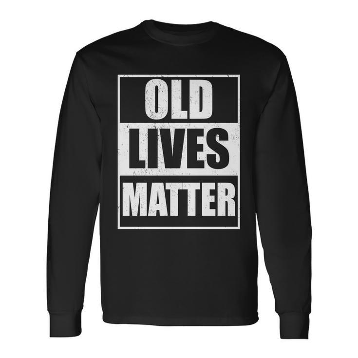 Old Lives Matter Distressed Logo Tshirt Long Sleeve T-Shirt Gifts ideas