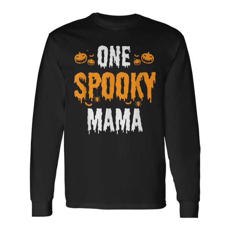 One Spooky Mama Mother Matching Halloween Long Sleeve T-Shirt