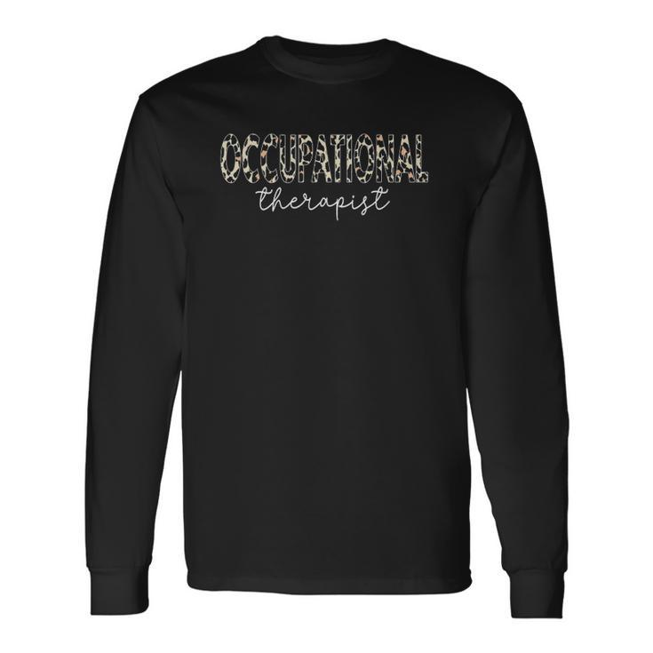 Ot Therapist Leopard Print For Occupational Therapy Long Sleeve T-Shirt