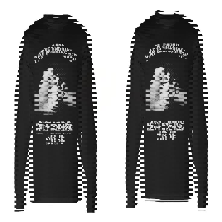 Pappy & Granddaughter Best Friends Long Sleeve T-Shirt