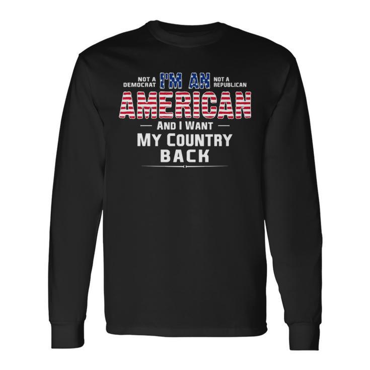 Patriot I Am An American Long Sleeve T-Shirt