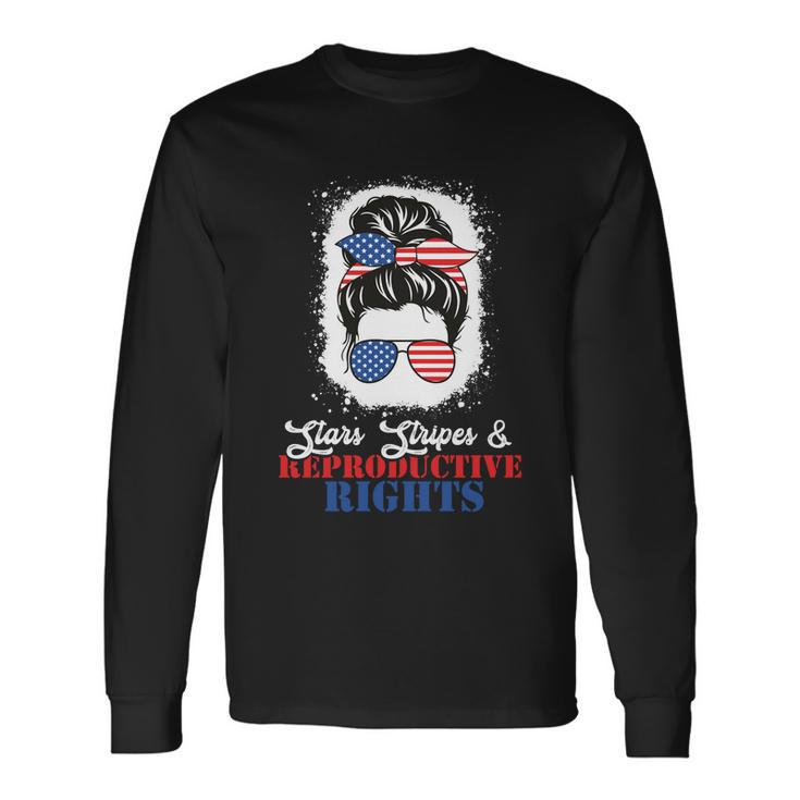 Patriotic 4Th Of July Cool Stars Stripes Reproductive Right Great Long Sleeve T-Shirt