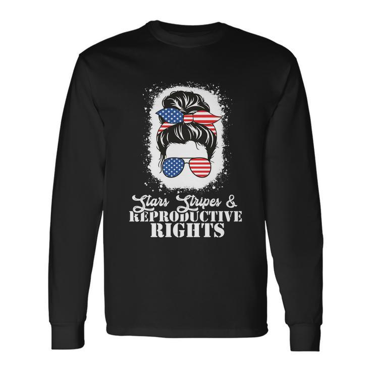 Patriotic 4Th Of July Great Stars Stripes Reproductive Right Long Sleeve T-Shirt
