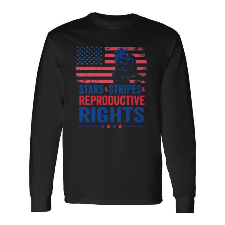 Patriotic 4Th Of July Stars Stripes Reproductive Right Long Sleeve T-Shirt