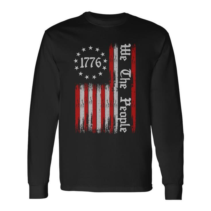 We The People 1776 Distressed Usa American Flag Tshirt Long Sleeve T-Shirt