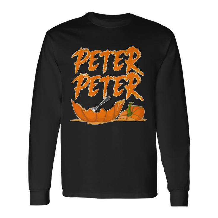 Peter Peter Pumpkin Eater Tshirt Long Sleeve T-Shirt