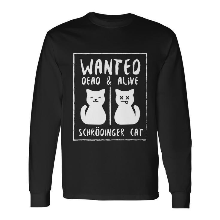 Physicists Scientists Schrödingers Katze V5 Long Sleeve T-Shirt