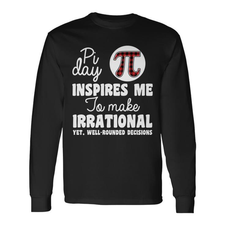 Pi Inspires Me Pi Day 314 Tshirt Long Sleeve T-Shirt