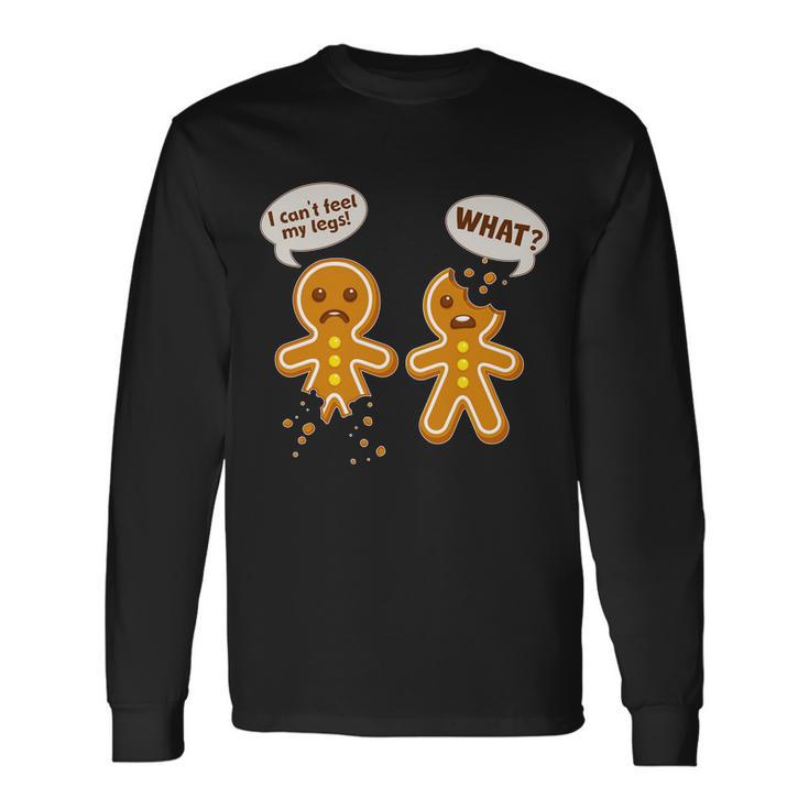 Poor Gingerbread Christmas Cookies Tshirt Long Sleeve T-Shirt