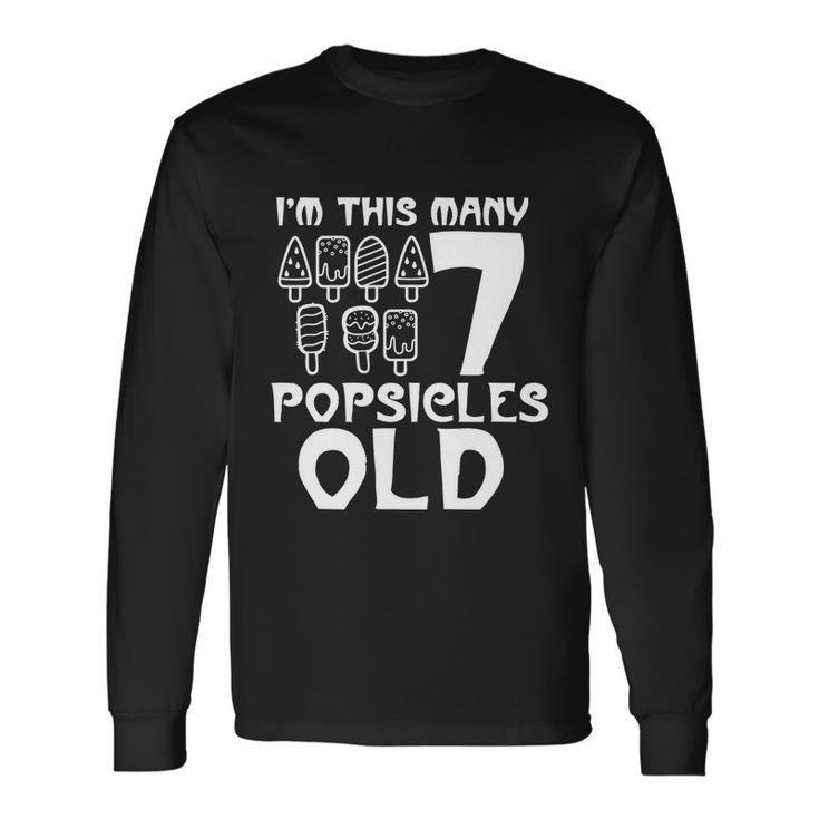 Im This Many Popsicles Old Birthday For Men Women Long Sleeve T-Shirt