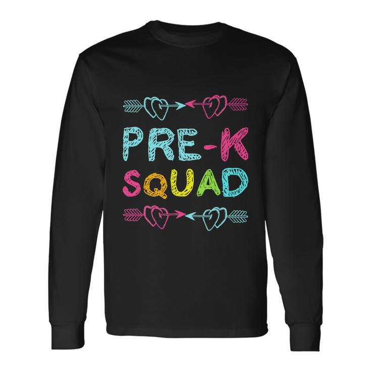 Prek Squad Back To School Women Appreciation Long Sleeve T-Shirt