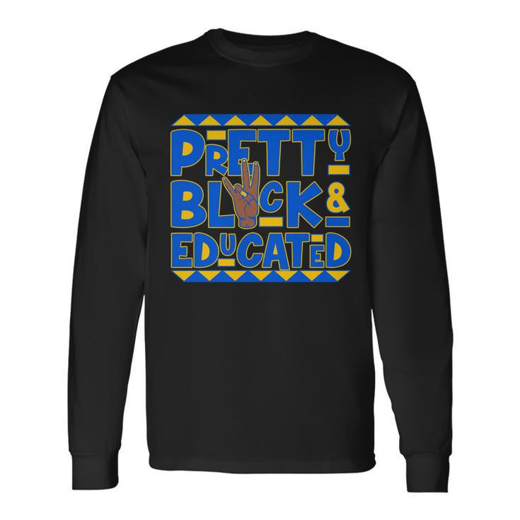 Pretty Black And Educated Sigma Gamma Rho Hand Sign Long Sleeve T-Shirt Gifts ideas