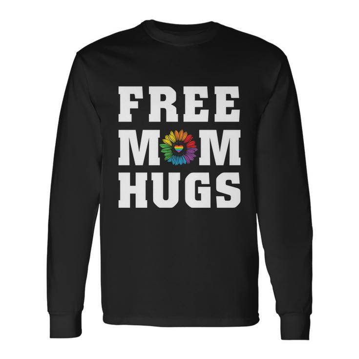 Pride Month Free Mom Hugs Rainbow Lgbt Long Sleeve T-Shirt