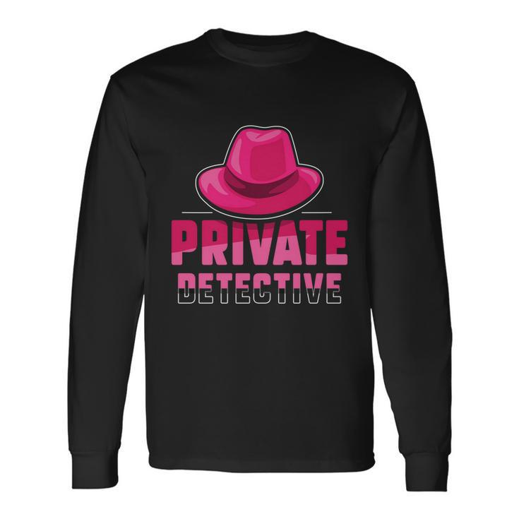 Private Detective Investigation Spy Investigator Spying Long Sleeve T-Shirt