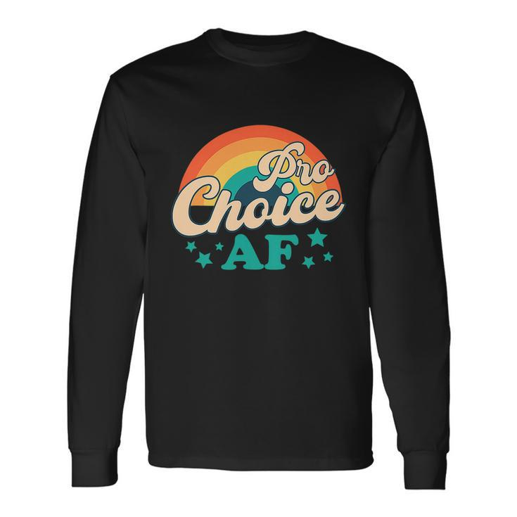 Pro Choice Af Reproductive Rights Rainbow Vintage Long Sleeve T-Shirt