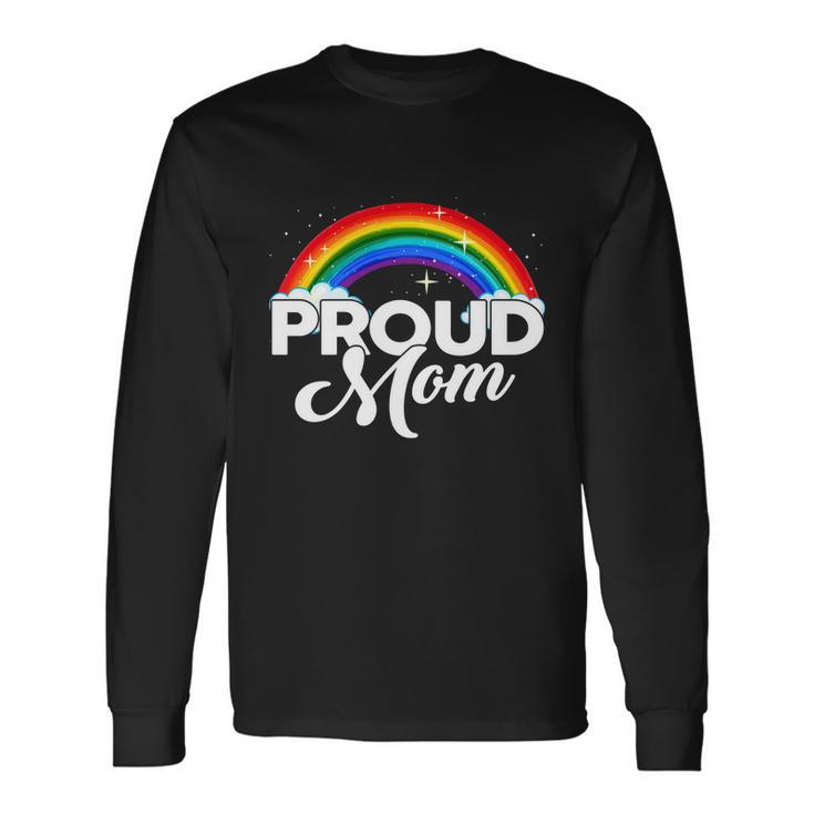 Proud Mom Lesbian Lgbt Gay Lgbtq Rainbow Flag Long Sleeve T-Shirt