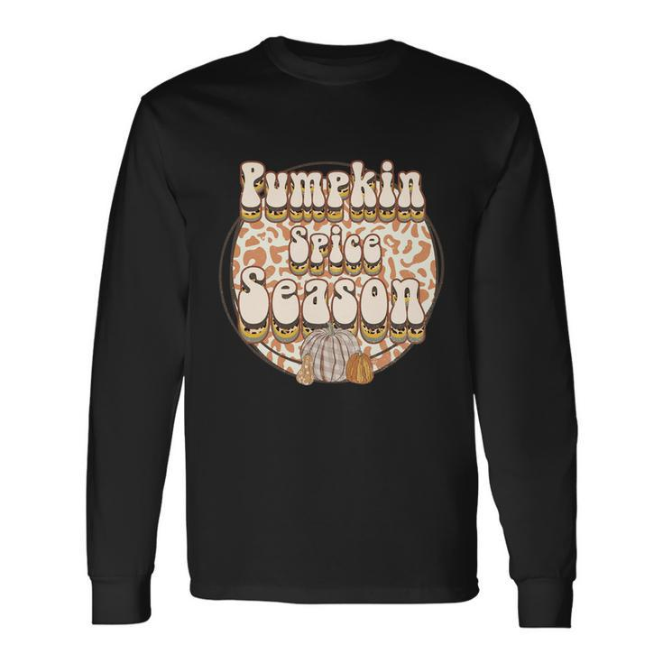 Pumpkin Spice Season Thanksgiving Quote Long Sleeve T-Shirt Gifts ideas