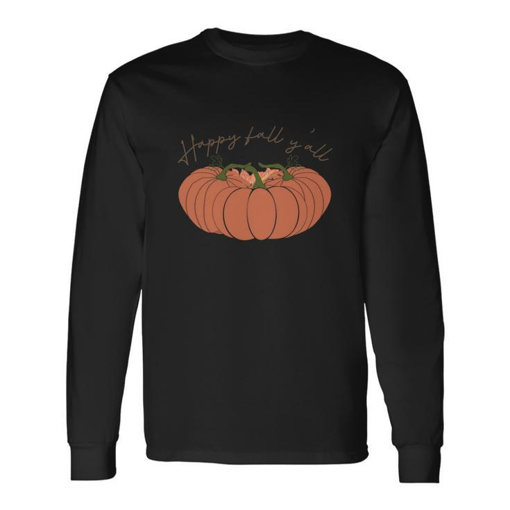 Pumpkins Happy Fall Yall V2 Men Women Long Sleeve T-shirt Graphic Print Unisex