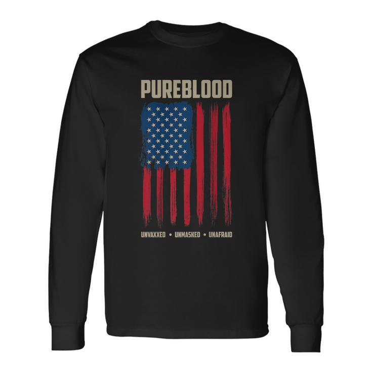 Pureblood American Flag Pure Blooded Patriot Long Sleeve T-Shirt