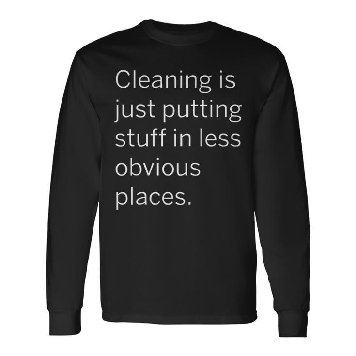 Putting Stuff In Less Obvious Places Long Sleeve T-Shirt