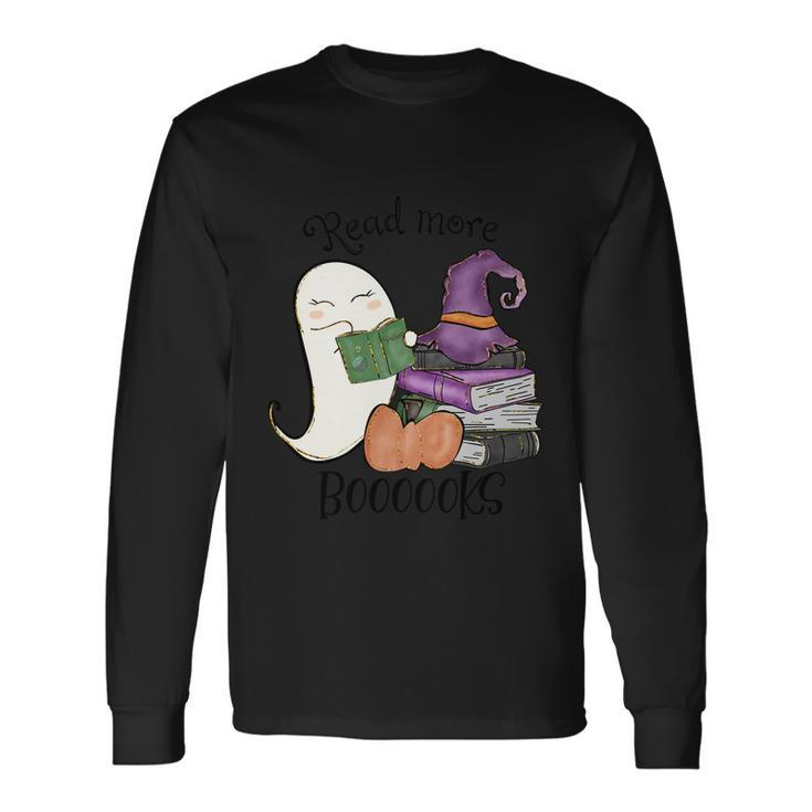 Read More Boooooks Halloween Quote Long Sleeve T-Shirt