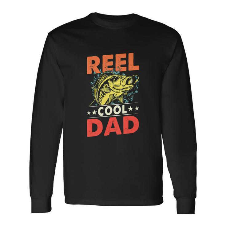 Reel Cool Dad Fishermen Long Sleeve T-Shirt