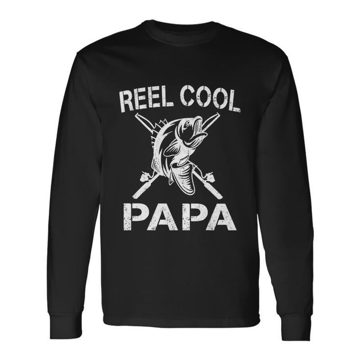 Reel Cool Papa Fishing Dad Fathers Day Fisherman Fish Long Sleeve T-Shirt