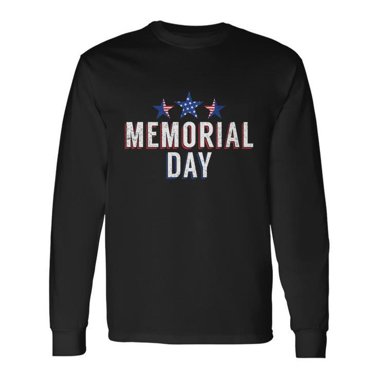 Remembering Our Heroes Memorial Day Patriotic Proud American Cool Long Sleeve T-Shirt