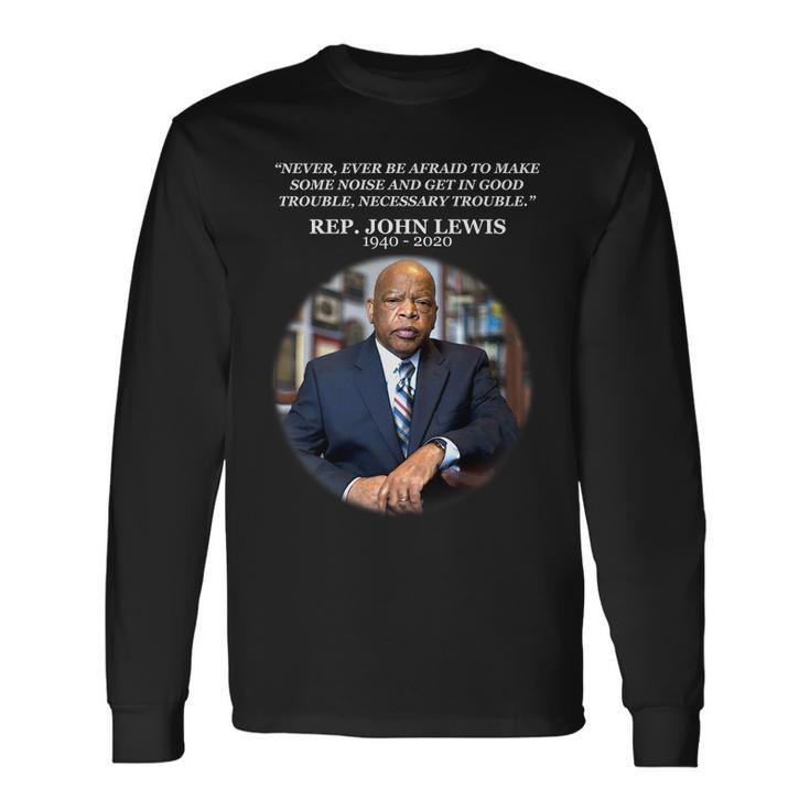 Representative John Lewis Tribute 1940-2020 Tshirt Long Sleeve T-Shirt