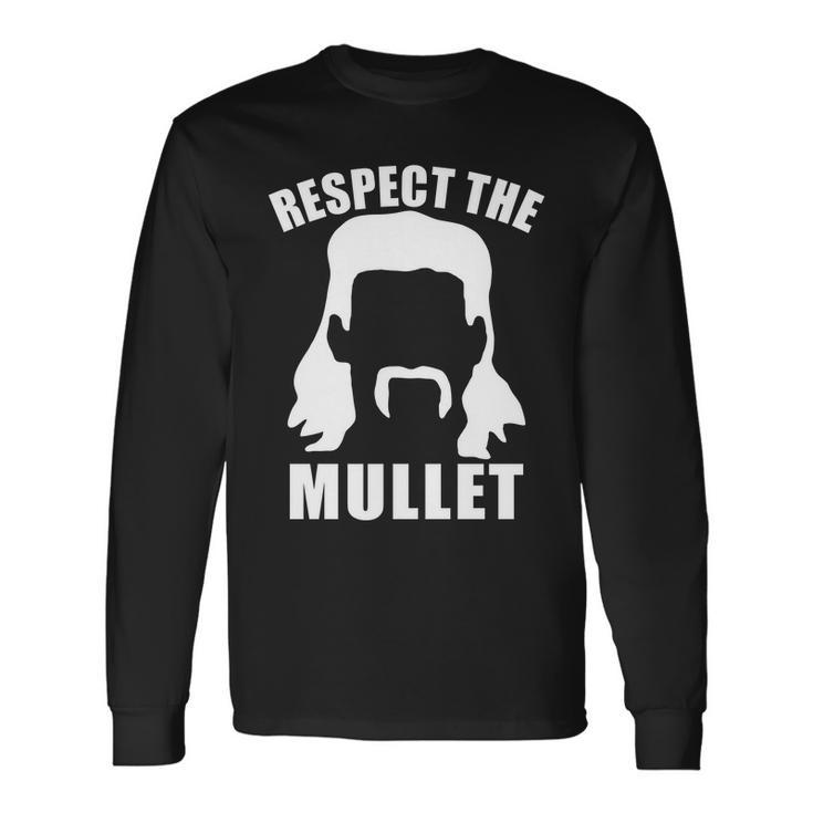 Respect The Mullet Tshirt Long Sleeve T-Shirt