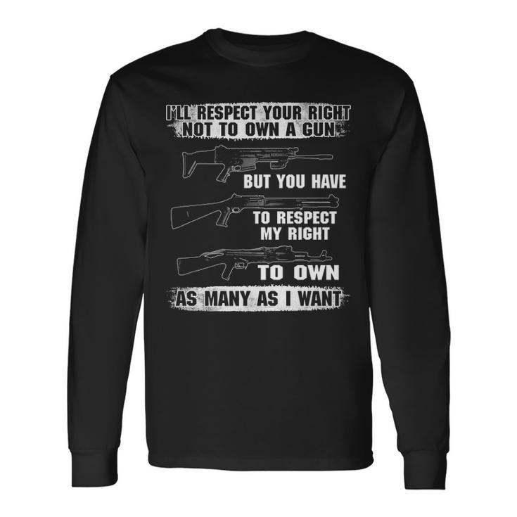 Respect My Right Long Sleeve T-Shirt Gifts ideas