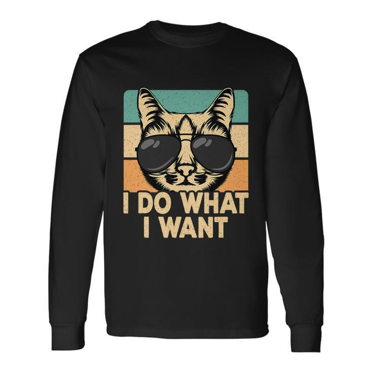 Retro I Do What I Want Cat Lover Long Sleeve T-Shirt