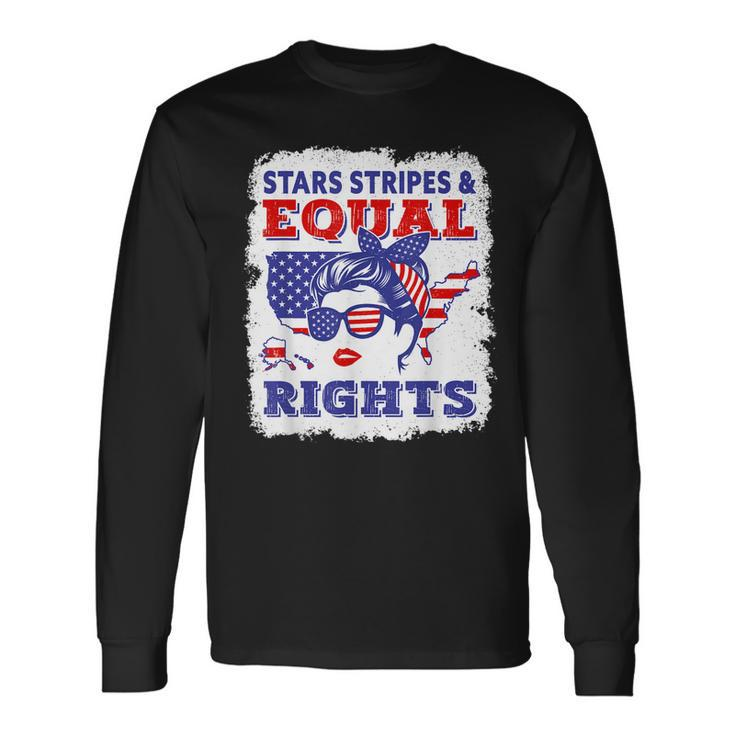Right Pro Choice Feminist Stars Stripes Equal Rights Long Sleeve T-Shirt Gifts ideas
