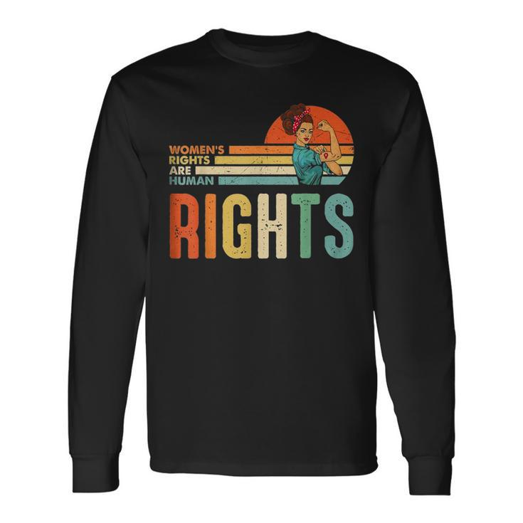 Rights Are Human Rights Feminist Pro Choice Vintage Long Sleeve T-Shirt