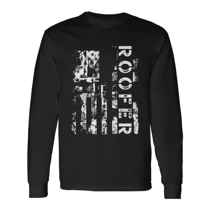 Roofer Us Flag Construction Worker Proud Labor Day Worker Long Sleeve T-Shirt