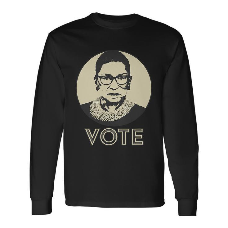 Ruth Bader Ginsburg Rbg Vote Long Sleeve T-Shirt