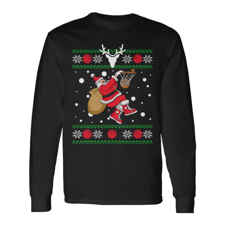 Santa Dunking Basketball Ugly Christmas Long Sleeve T-Shirt