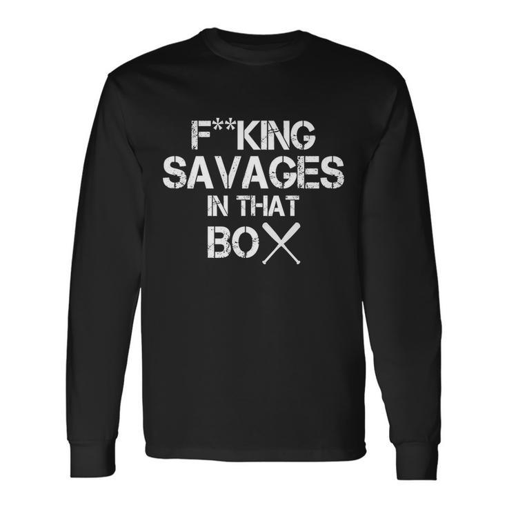 Savages In That Box Long Sleeve T-Shirt