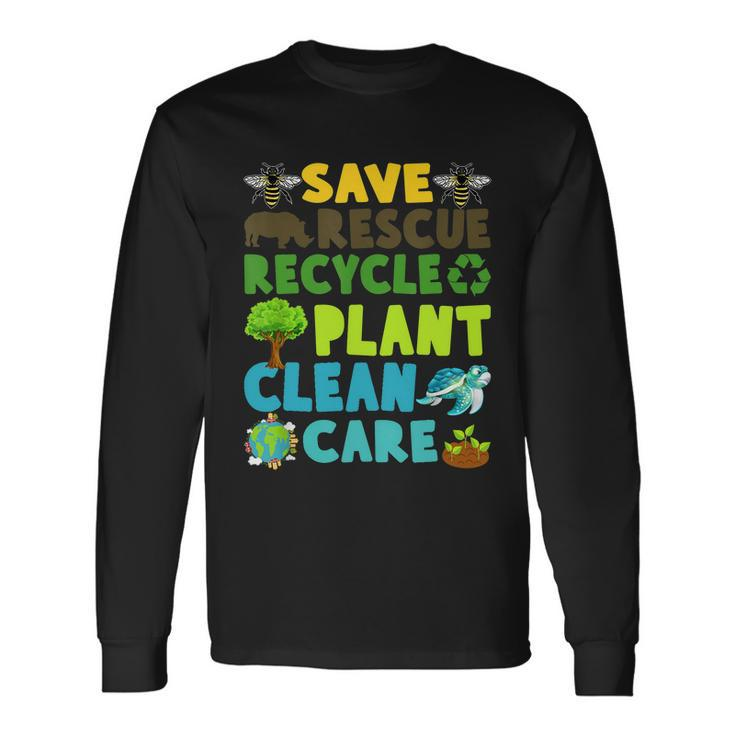 Save Bees Rescue Animals Recycle Plastic Earth Day Planet Long Sleeve T-Shirt
