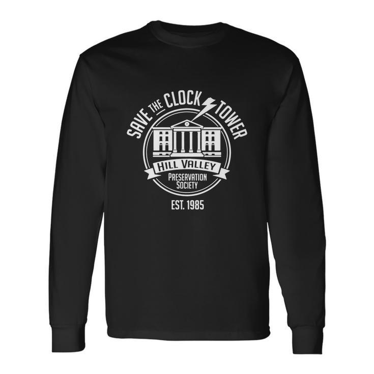 Save The Clock Tower Long Sleeve T-Shirt Gifts ideas