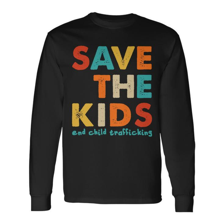Save The End Child Trafficking Tshirt Long Sleeve T-Shirt