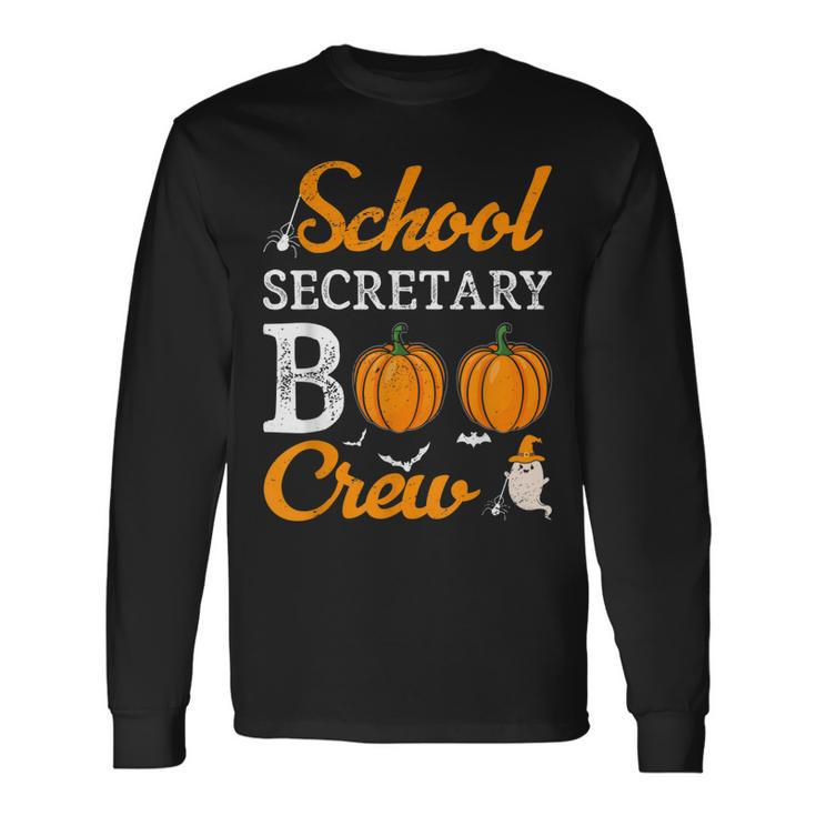 School Secretary Boo Crew Halloween School Office Squad Long Sleeve T-Shirt