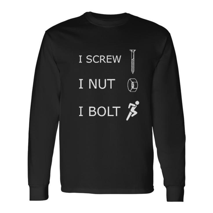 I Screw I Nut I Bolt V2 Men Women Long Sleeve T-Shirt T-shirt Graphic Print