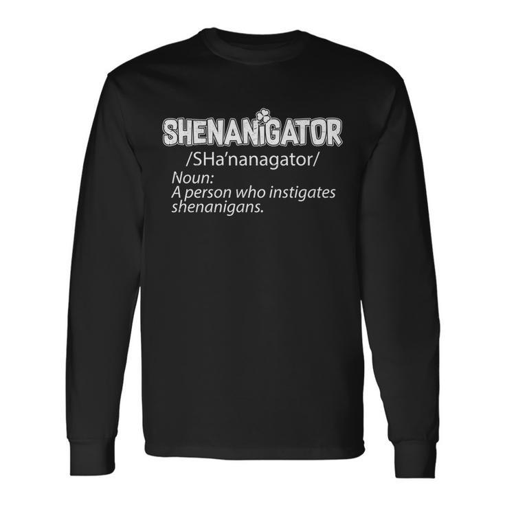 Shenanigator St Patricks Day Tshirt Long Sleeve T-Shirt
