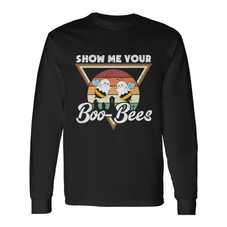 Show Me Your Boo Bees Halloween Quote Long Sleeve T-Shirt