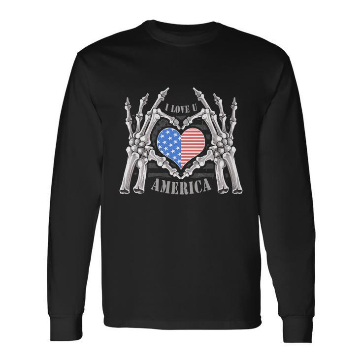 Skull Hands I Love You America Fourth Of July American Independence Day Graphic Long Sleeve T-Shirt