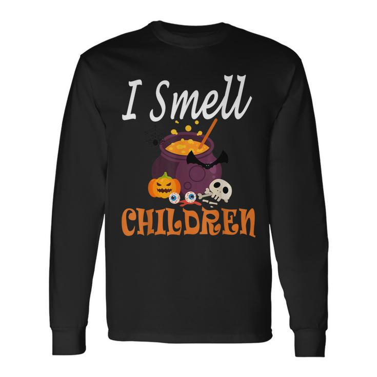 I Smell Children For And Scary Halloween V2 Long Sleeve T-Shirt